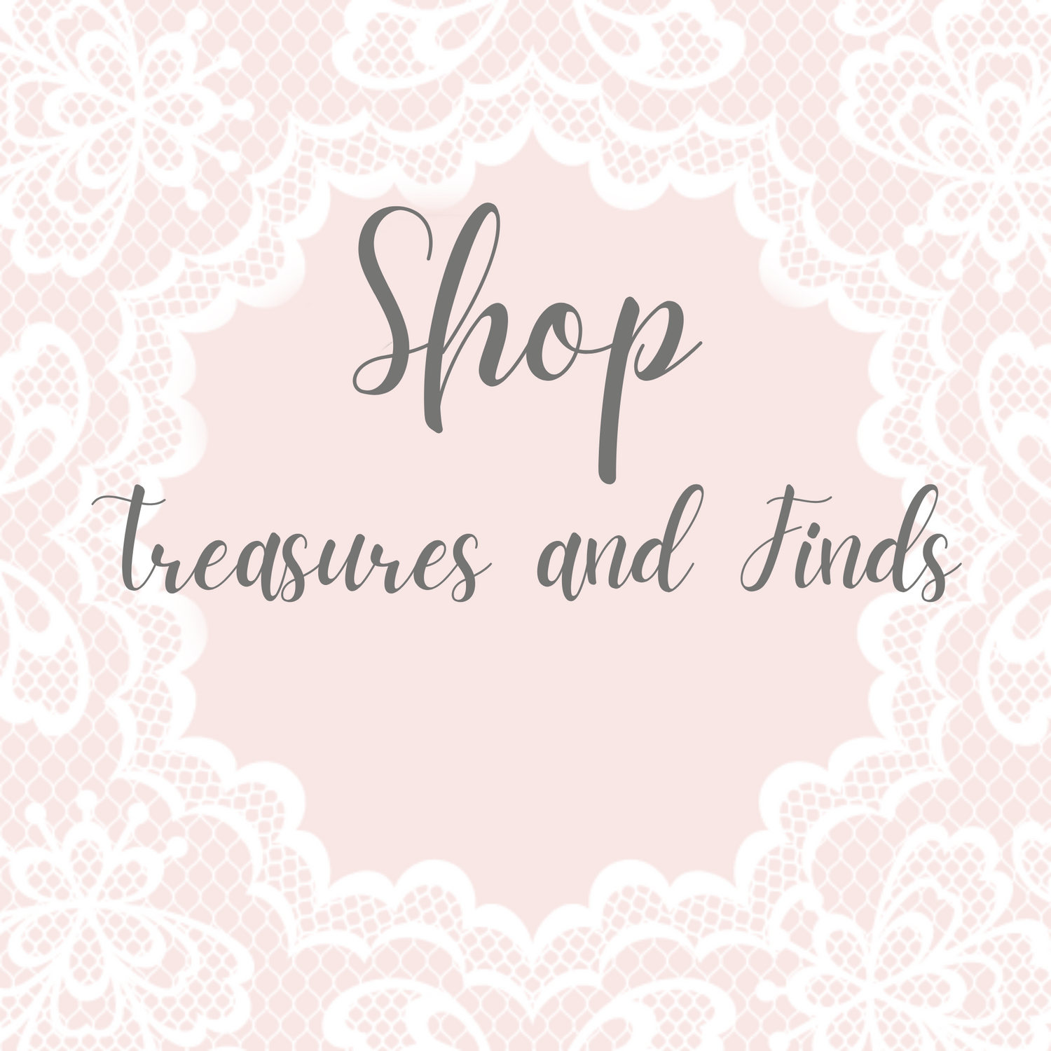 Treasures and Finds