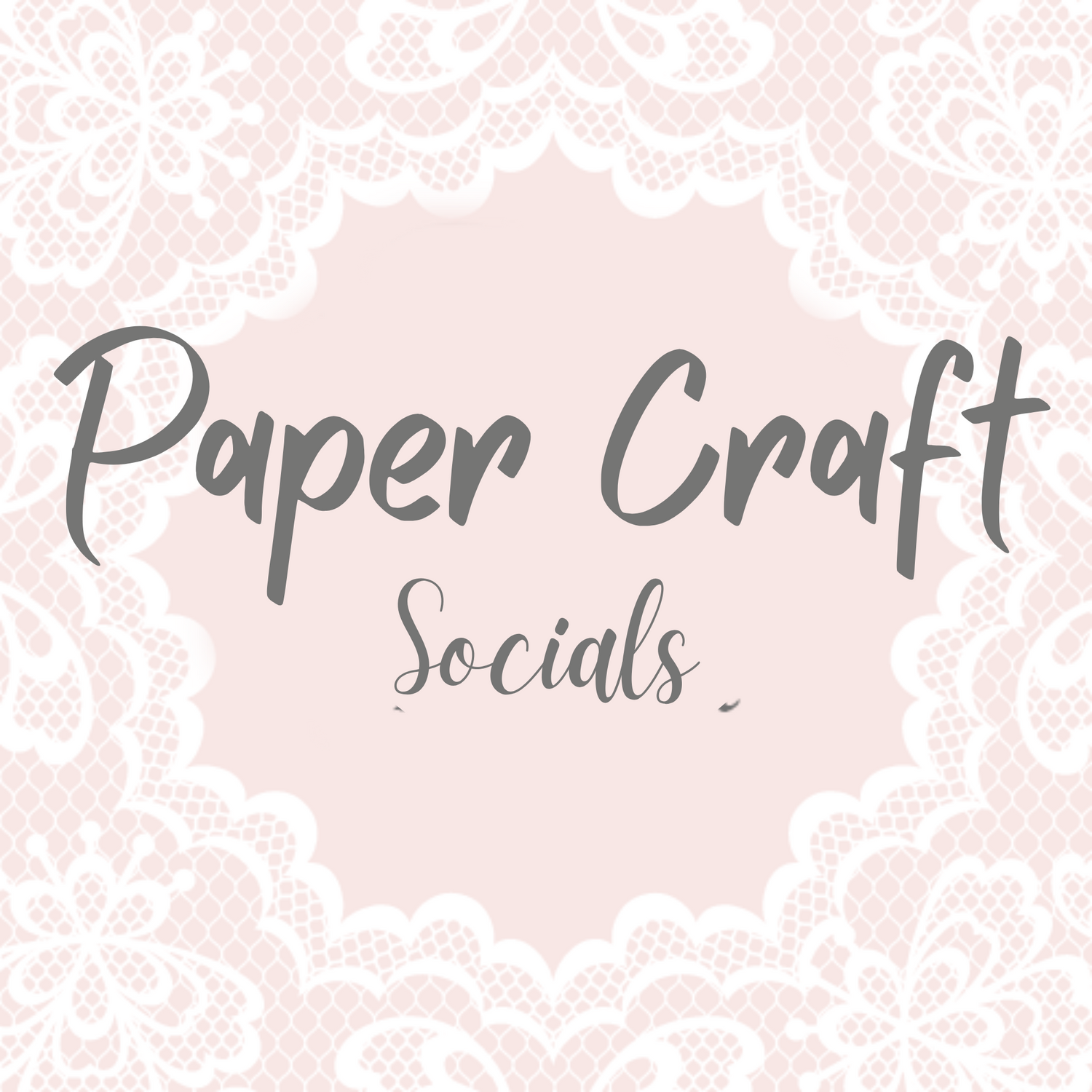 Paper Craft Socials
